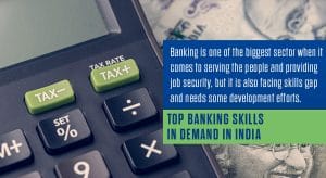 Top Banking Skills in Demand in India
