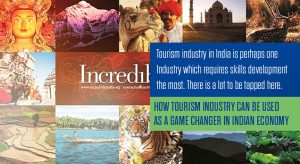 How Tourism Industry Can Be Used As A Game Changer In Indian Economy