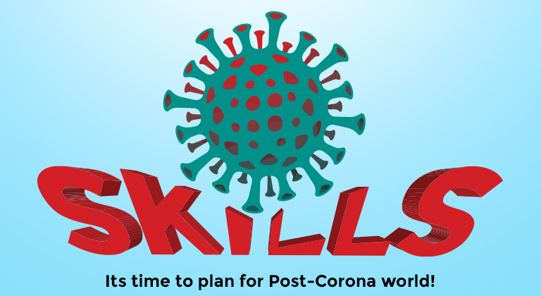 Will Corona Pandemic give us new direction for skills development ?